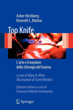 Book cover for Top Knife: L'Arte e il Mestiere Della Chirurgia del Trauma