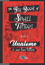 Book cover for Big Book of Small Tattoos - Vol.0: 100 unalome and single-line minimal tattoos for women and men
