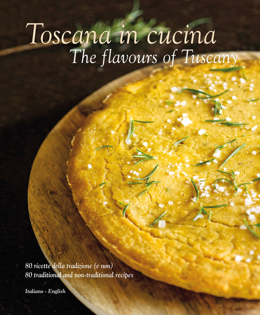 Book cover for Toscana in Cucina: The Flavours of Tuscany