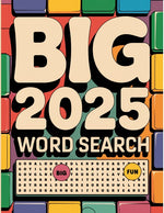 Book cover for Big 2025 Word Search for Adults: Large Print Word Searches for Adults