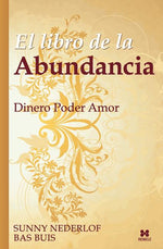 Book cover for Libro de la Abundancia: Dinero Poder Amor