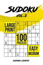 Book cover for Sudoku Large Print: 100 Easy and Medium Puzzles