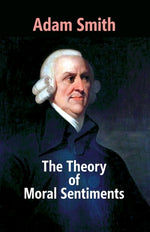 Book cover for The Theory Of Moral Sentiments