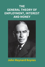 Book cover for General Theory Of Employment, Interest And Money