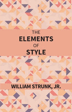 Book cover for The Elements Of Style