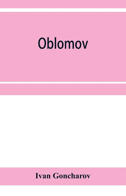 Book cover for Oblomov