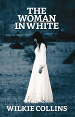 Book cover for The Woman in White