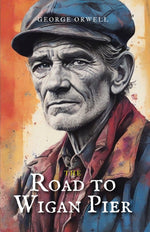 Book cover for The Road to Wigan Pier