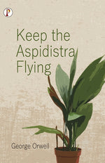 Book cover for Keep the Aspidistra Flying