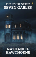 Book cover for The House Of The Seven Gables
