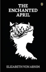 Book cover for The Enchanted April