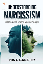 Book cover for Understanding Narcissism: Healing and finding yourself again