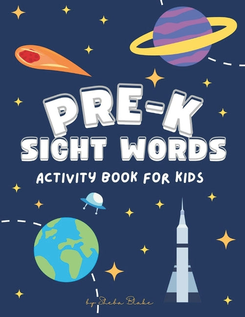 Book cover for Pre-K Sight Words Activity Book: A Sight Words and Phonics Workbook for Beginning Readers Ages 3-4 (8.5x11 Workbook / Activity Book)