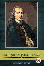 Book cover for The Critique of Pure Reason