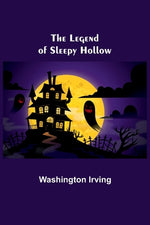 Book cover for The Legend of Sleepy Hollow