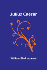 Book cover for Julius Caesar