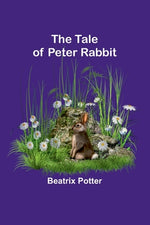 Book cover for The Tale of Peter Rabbit