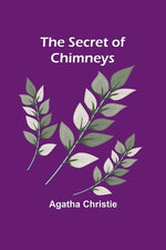 Book cover for The Secret of Chimneys