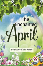 Book cover for The Enchanted April