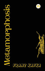Book cover for The Metamorphosis: Franz Kafka
