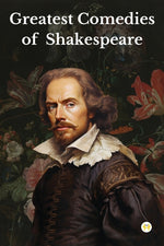 Book cover for Greatest Comedies of Shakespeare (Deluxe Hardbound Edition)