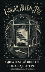 Book cover for Greatest Works of Edgar Allan Poe (Deluxe Hardbound Edition)