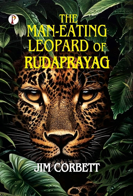 Book cover for Man-Eating Leopard of Rudraprayag