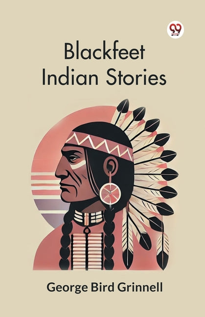 Book cover for Blackfeet Indian Stories