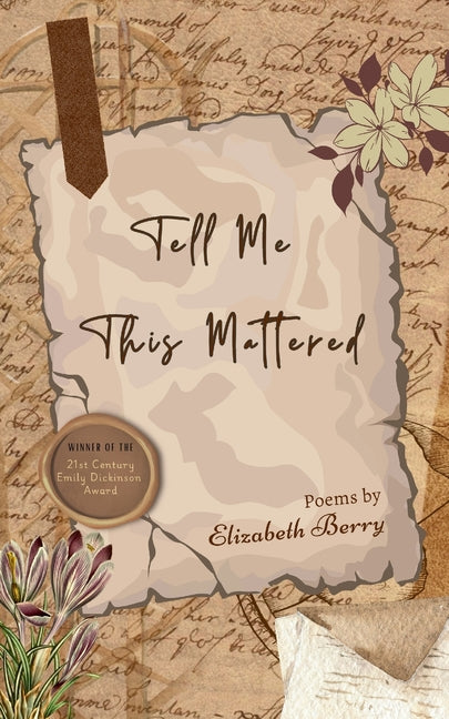 Book cover for Tell Me This Mattered
