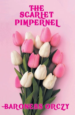 Book cover for The Scarlet Pimpernel