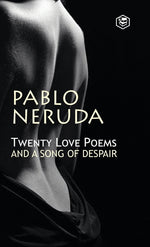 Book cover for Twenty Love Poems And A Song Of Despair