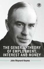 Book cover for General Theory Of Employment, Interest And Money
