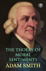 Book cover for The Theory of Moral Sentiments