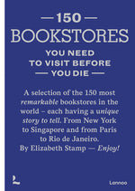 Book cover for 150 Bookstores You Need to Visit Before You Die