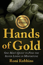 Book cover for Hands of Gold: One Man's Quest To Find The Silver Lining In Misfortune