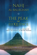 Book cover for Nahj al-Balaghah- The Peak of Eloquence