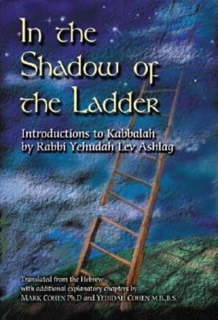 Book cover for In the Shadow of the Ladder: Introductions to Kabbalah