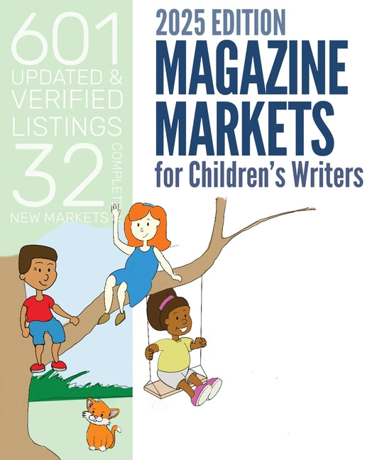 Book cover for Magazine Markets for Children's Writers 2025