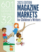Book cover for Magazine Markets for Children's Writers 2025