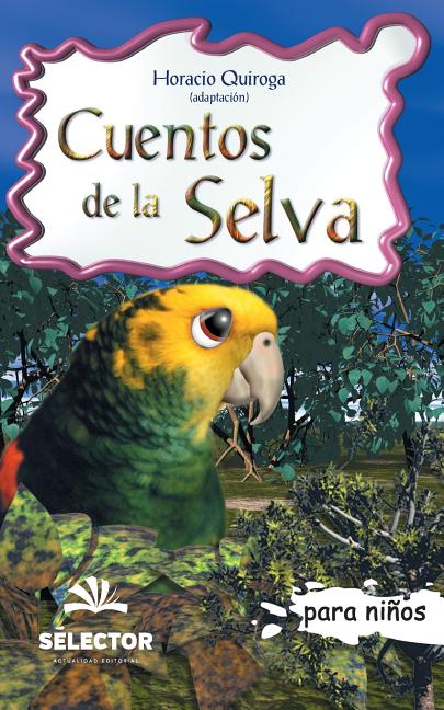Book cover for Cuentos de la selva: Clasicos para ninos