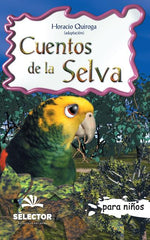 Book cover for Cuentos de la selva: Clasicos para ninos
