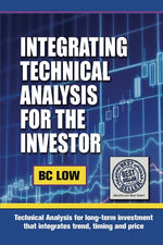 Book cover for Integrating Technical Analysis for the Investor