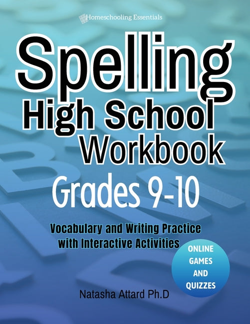 Book cover for Spelling High School Grades 9-10: Vocabulary and Writing Practice with Interactive Activities
