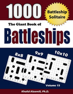 Book cover for Giant Book of Battleships: Battleship Solitaire: 1000 Puzzles (8x8 - 9x9 -10x10)