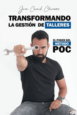 Book cover for Transformando la gestión de talleres: El poder del método POC