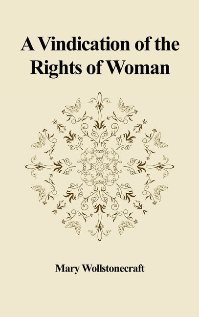 Book cover for Vindication of the Rights of Woman: With Strictures on Political and Moral Subjects