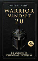 Book cover for Warrior Mindset 2.0: The Next Level of Resilience and Performance