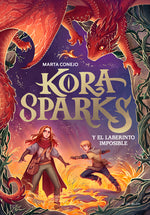 Book cover for Kora Sparks Y El Laberinto Imposible / Kora Sparks and the Impossible Labyrinth