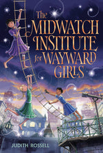 Book cover for Midwatch Institute for Wayward Girls