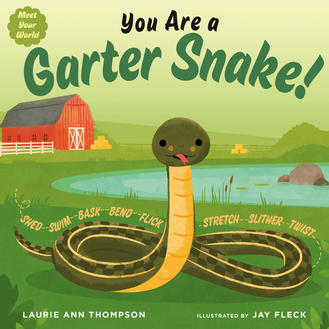 Book cover for You Are a Garter Snake!